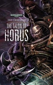 The Talon of Horus by Aaron Dembski-Bowden