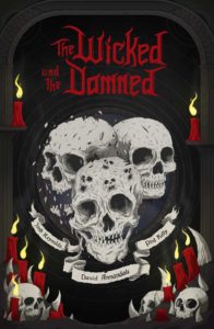 Horror Heresy: The Wicked and The Damned Review