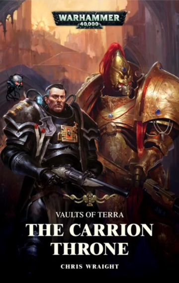 Vaults of Terra: The Carrion Throne