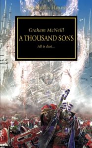 A Thousand Sons by Graham McNeill