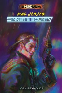 Kal Jerico: Sinner's Bounty Book Cover