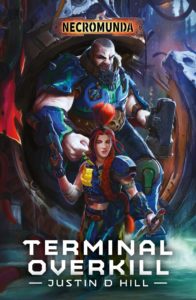 Terminal Overkill by Justin D. Hill