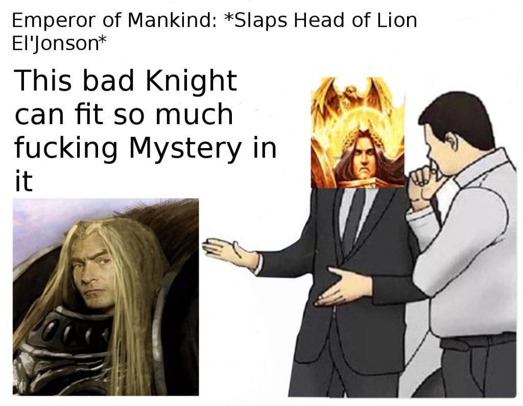 Lion El'Jonson mystery meme