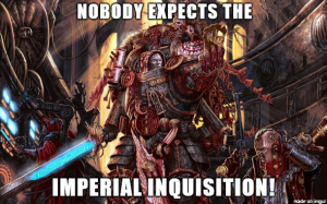 Imperial Inquisition meme