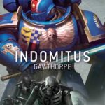 Indomitus by Gav Thorpe