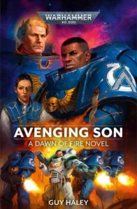 Dawn of Fire: Avenging Son by Guy Haley