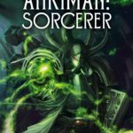 Ahriman: Sorcerer by John French