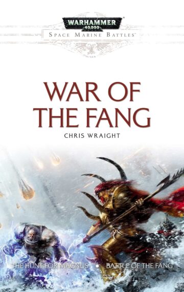 War of the Fang by Chris Wraight