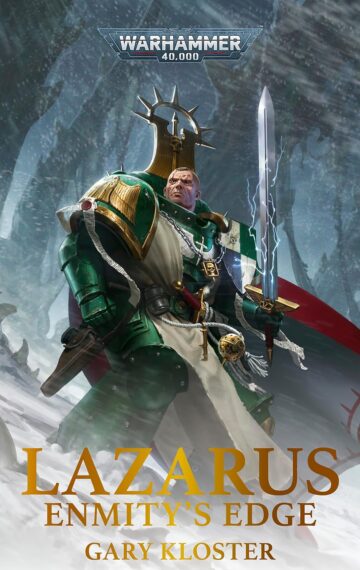 Lazarus: Enmity's Edge by Gary Kloster