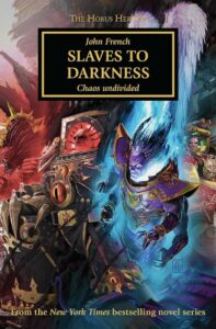 Slaves to Darkness by John French