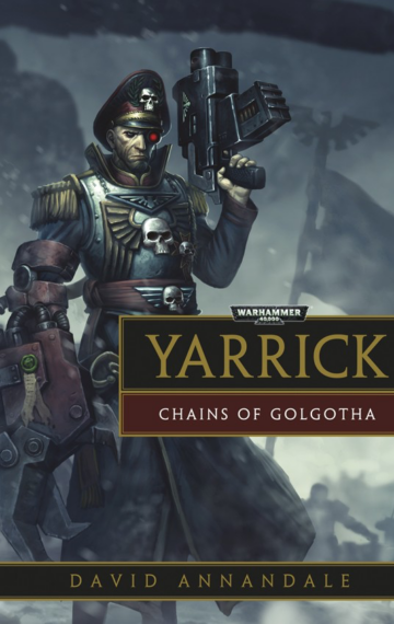 Yarrick: Chains of Golgotha