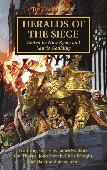 Heralds of the Siege - Horus Heresy