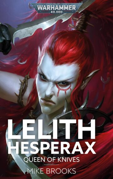 Lelith Hesperax: Queen of Knives