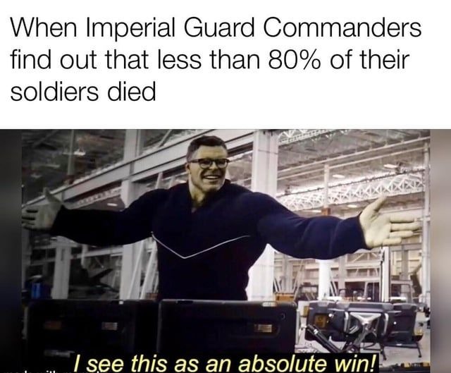 Astra Militarum meme
