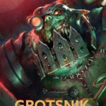 Grotsnik: Da Mad Dok by Denny Flowers