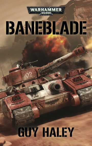 Baneblade by Guy Haley