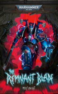 The Remnant Blade by Mike Vincent