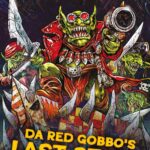 Da Red Gobbo's Last Stand by Andi Ewington