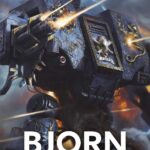 Bjorn: The Fell-Handed by Justin D. Hill