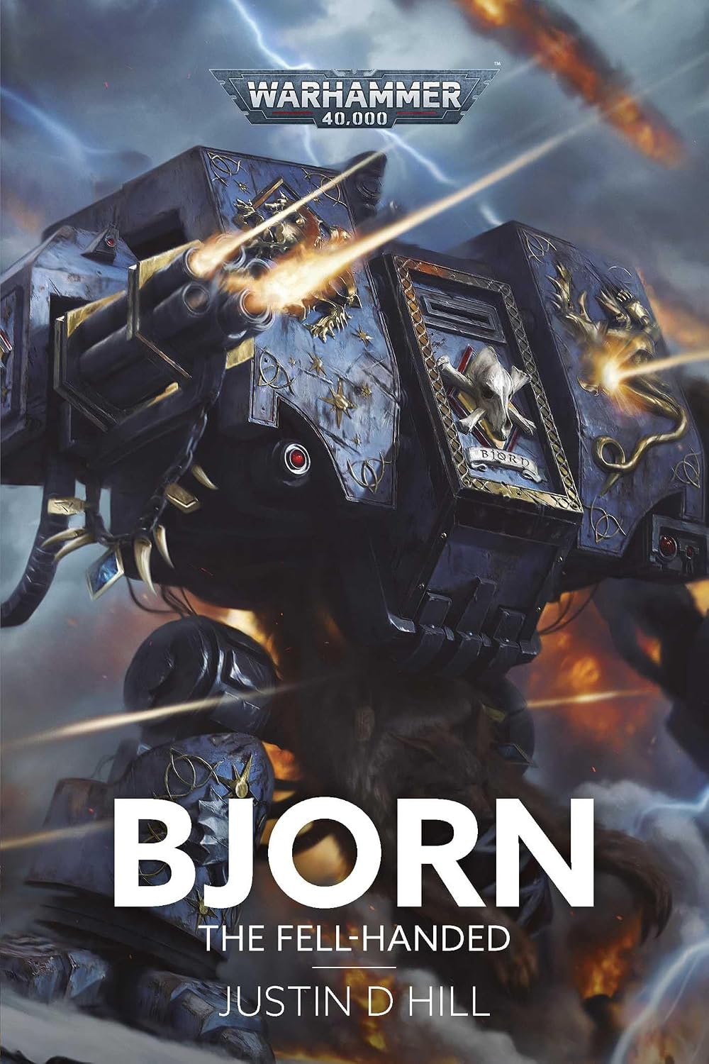 Bjorn: The Fell-Handed by Justin D. Hill